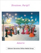 Azzurra - Direzione..Parigi!!