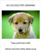 Topa pattinatrice02 - UN CUCCIOLO PER GERONIMO