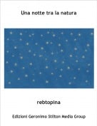 rebtopina - Una notte tra la natura