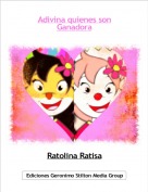 Ratolina Ratisa - Adivina quienes sonGanadora