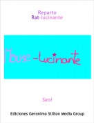 Seni - RepartoRat-lucinante