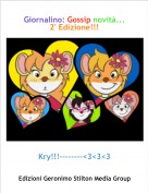 Kry!!!--------<3<3<3 - Giornalino: Gossip novit&agrave;...2' Edizione!!!