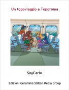 SoyCarlo - Un topoviaggio a Toporoma