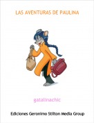 gatalinachic - LAS AVENTURAS DE PAULINA