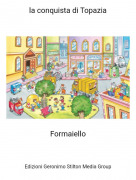 Formaiello - la conquista di Topazia
