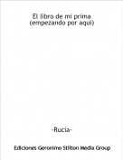 -Ruc&iacute;a- - El libro de mi prima (empezando por aqui)
