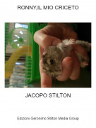 JACOPO STILTON - RONNY,IL MIO CRICETO