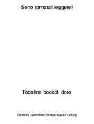 Topolina boccoli doro - Sono tornata! leggete!