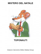 TOPONAUTI - MISTERO DEL NATALE