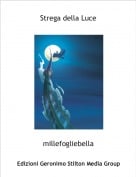 millefogliebella - Strega della Luce