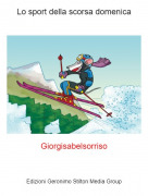 Giorgisabelsorriso - Lo sport della scorsa domenica