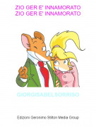 GIORGISABELSORRISO - ZIO GER E' INNAMORATOZIO GER E' INNAMORATO