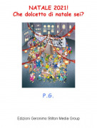 P.G. - NATALE 2021!Che dolcetto di natale sei?