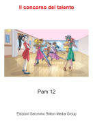 Pam 12 - Il concorso del talento