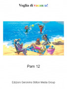 Pam 12 - Voglia di vacanza!