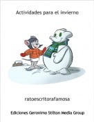 ratoescritorafamosa - Actividades para el invierno