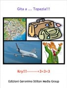 Kry!!!--------<3<3<3 - Gita a ... Topazia!!!