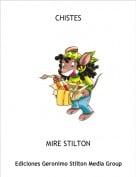 MIRE STILTON - CHISTES