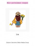 Lia - Mis pr&oacute;ximas sagas