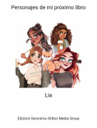 Lia - Personajes de mi pr&oacute;ximo libro