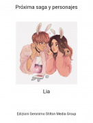 Lia - Pr&oacute;xima saga y personajes