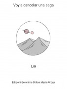 Lia - Voy a cancelar una saga