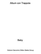 Baby - Album con Trappola