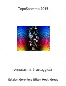 Annusatina Grattuggiosa - TopoSanremo 2015