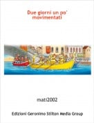 mati2002 - Due giorni un po' movimentati