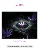Terry Turr&oacute;n - My BFFs