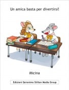 Micina - Un amica basta per divertirsi!