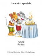 GiuliaRattao - Un amico speciale
