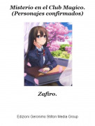 Zafiro. - Misterio en el Club Magico.(Personajes confirmados)