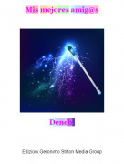 Deneb. - Mis mejores amig@s