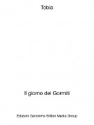 Il giorno dei Gormiti - Tobia