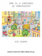 TIP POPPY - PER IL 4 CONCORSO di FERDIALTOP