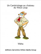 Vibha - Un Cambriolage au chateau du Vieux Loup