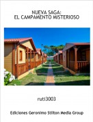 ruti3003 - NUEVA SAGA:EL CAMPAMENTO MISTERIOSO