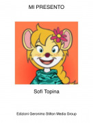 Sofi Topina - MI PRESENTO
