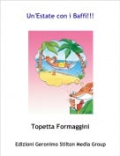 Topetta Formaggini - Un'Estate con i Baffi!!!