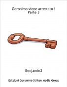 Benjamin3 - Geronimo viene arrestato ! Parte 3
