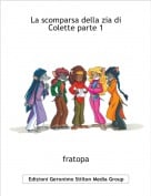 fratopa - La scomparsa della zia di Colette parte 1