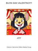 JOY - BUON SAN VALENTINO!!!!