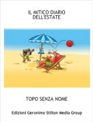 TOPO SENZA NOME - IL MITICO DIARIO DELL'ESTATE