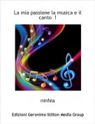 ninfea - La mia passione la musica e il canto  !