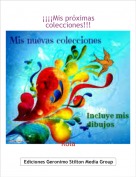 Rola - &iexcl;&iexcl;&iexcl;&iexcl;Mis pr&oacute;ximas colecciones!!!