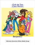 Benjamin7 - -Club de Tea-|Caso Petite|