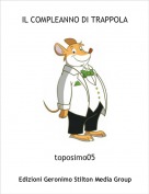 toposimo05 - IL COMPLEANNO DI TRAPPOLA