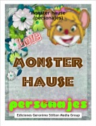 R.H. - Monster hause (personajes)