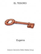Eugenia - EL TESORO